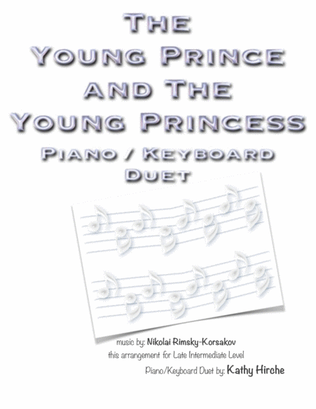 The Young Prince and The Young Princess - Piano/Keyboard Duet