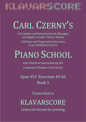 Book cover for Czerny's 110 Easy and Progressive Exercises Opus 453 Ex. 45-66 KlavarScore notation (A4)