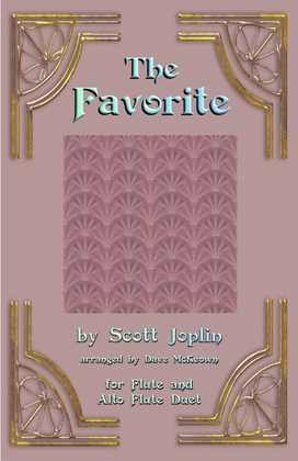 The Favorite, Two-Step Ragtime for Flute and Alto Flute Duet