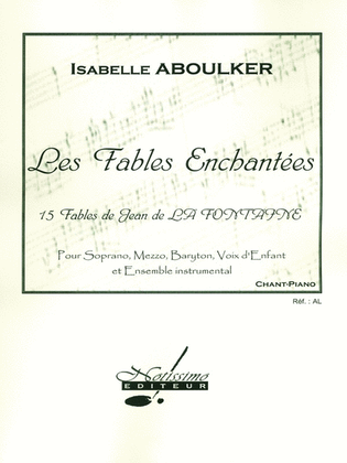 Aboulker La Fontaine Fables Enchantees Voix D'enfant Choral & Piano