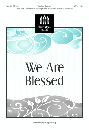 Book cover for We Are Blessed