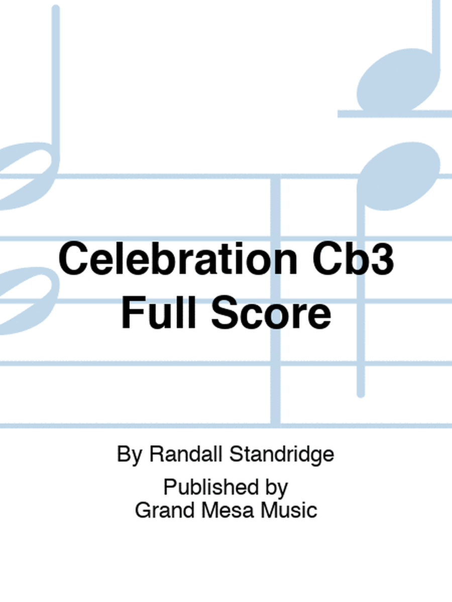 Celebration Cb3 Full Score