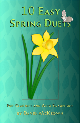 Book cover for 10 Easy Spring Duets for Clarinet and Alto Saxophone