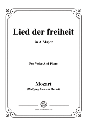 Mozart-Lied der freiheit,in A Major,for Voice and Piano