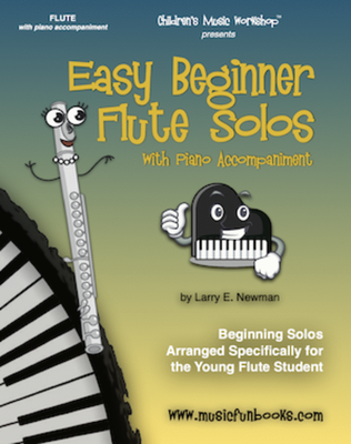 Book cover for Easy Beginner Flute Solos with Piano Accompaniment