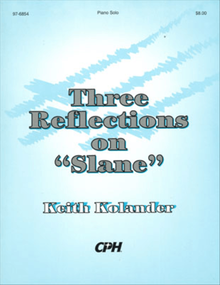 Three Reflections On Slane