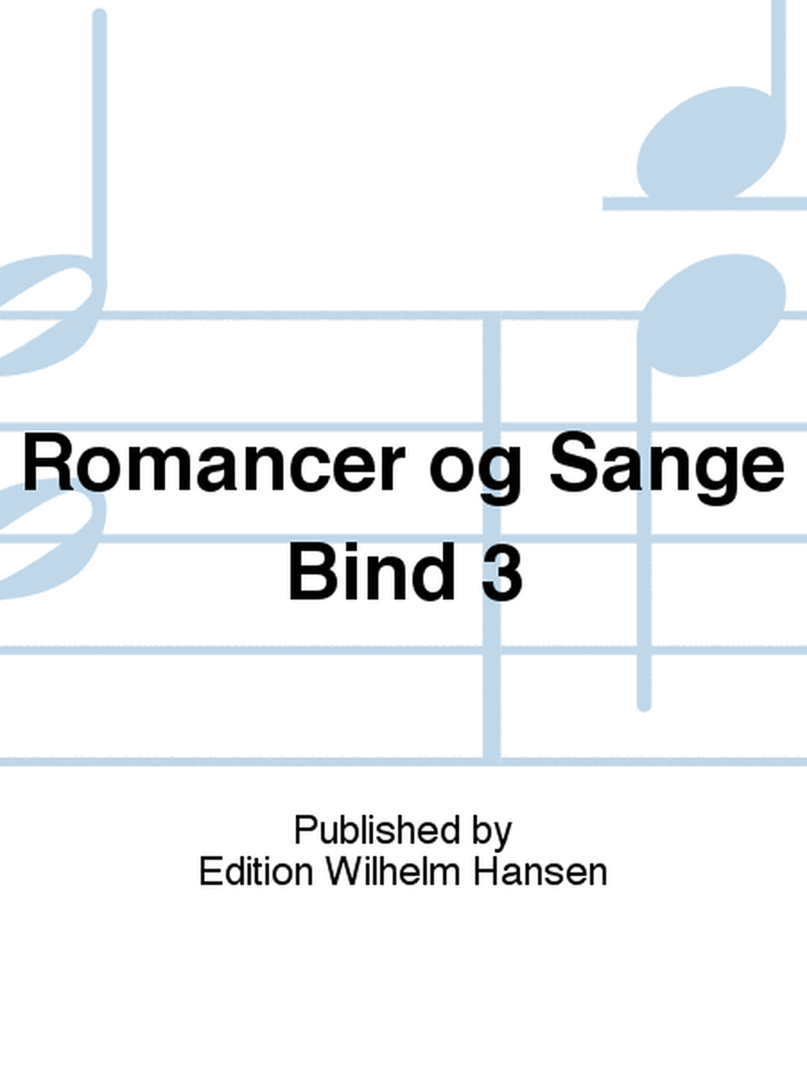 Romancer og Sange Bind 3