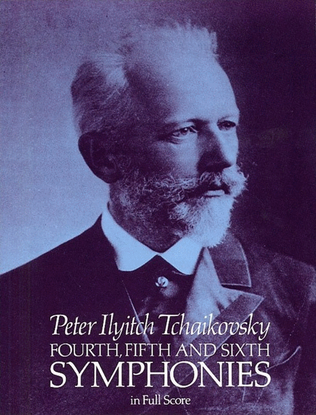 Book cover for Tchaikovsky - Symphonies 4-6 Full Score