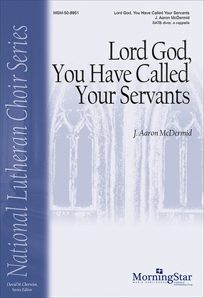 Book cover for Lord God, You Have Called Your Servants