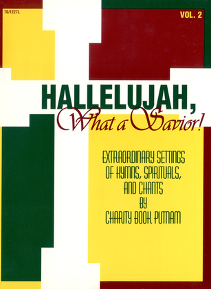 Book cover for Hallelujah, What a Savior!, Vol. 2