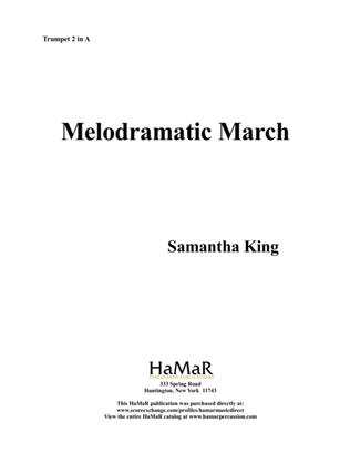 Melodramatic March