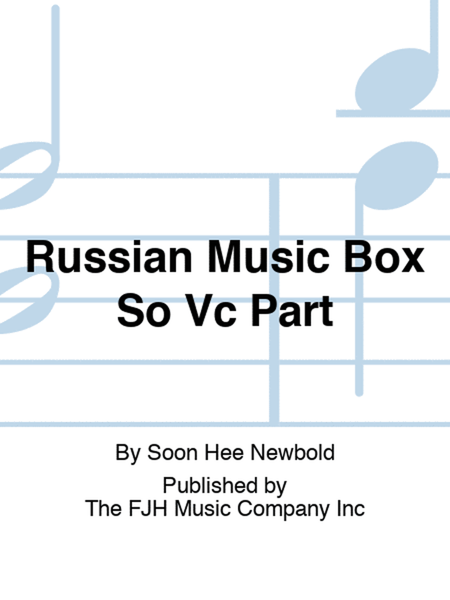 Russian Music Box So Vc Part