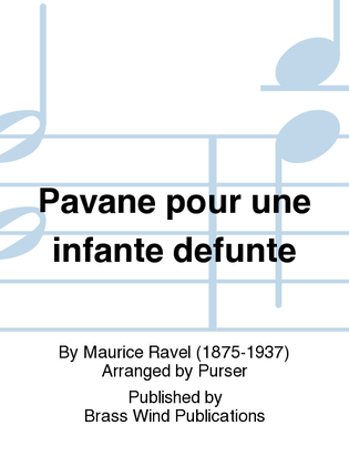 Pavane pour une infante defunte