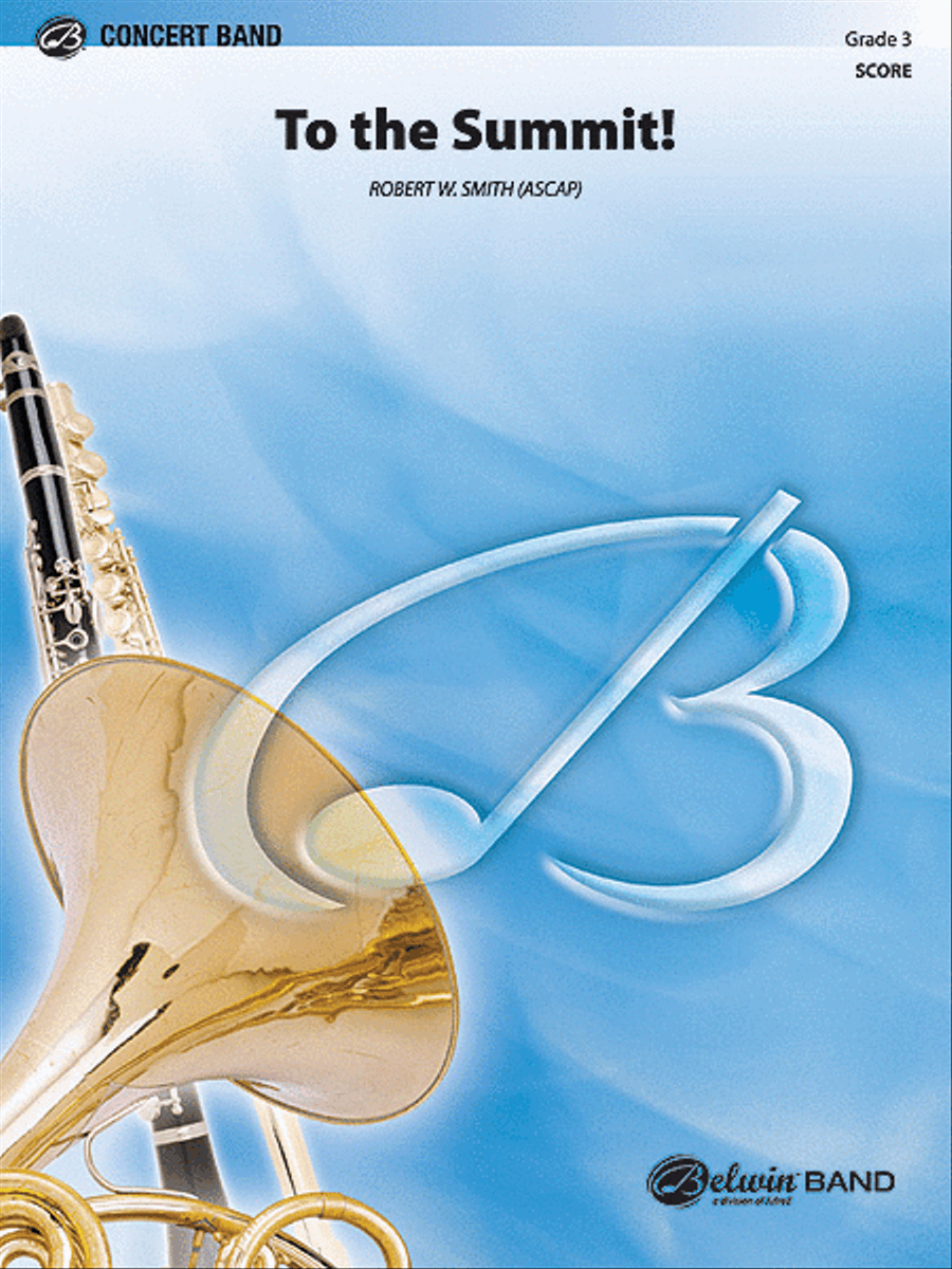To the Summit! (Strive for the Highest) Concert Band scores gallery preview page 1