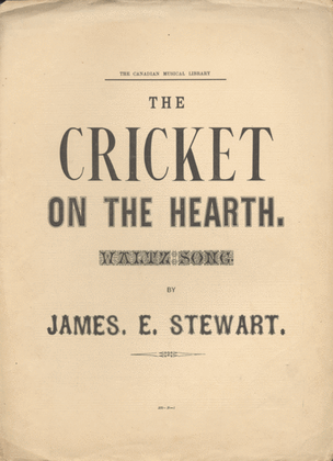 The Cricket on the Hearth. Waltz Song