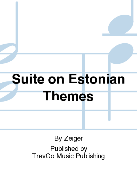 Suite on Estonian Themes