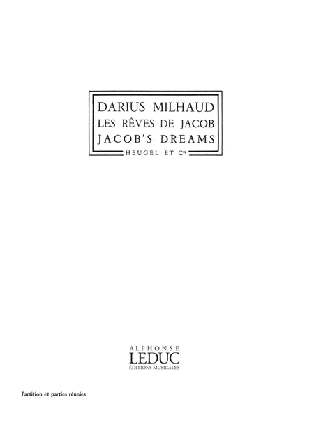 Les Rêves De Jacob Op.294, Suite Chorégraphique