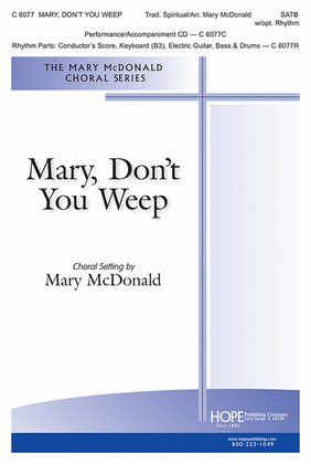 Book cover for Mary, Don't You Weep-SATB