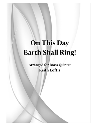 Book cover for On This Day, Earth Shall Ring!