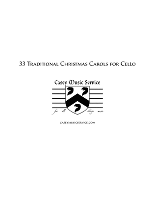 33 Traditional Christmas Carols for Cello