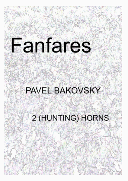P. Bakovsky: Fanfares for 2 (Hunting) Horns image number null