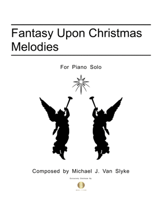 Fantasy Upon Christmas Melodies