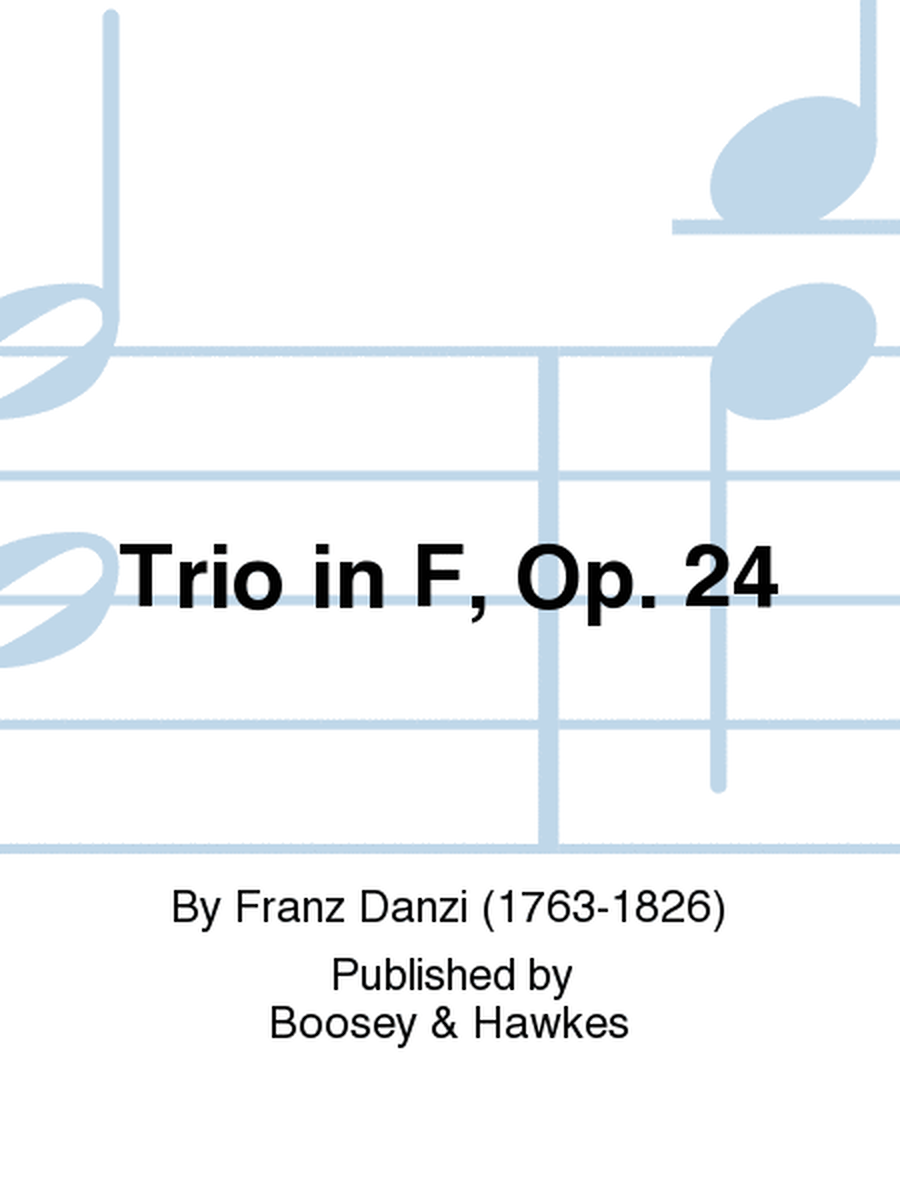 Trio in F, Op. 24