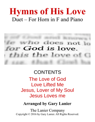 Book cover for Gary Lanier: Hymns of His Love (Duets for Horn in F & Piano)