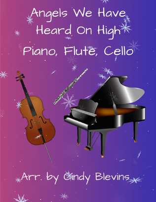 Book cover for Angels We Have Heard On High, for Piano, Flute and Cello