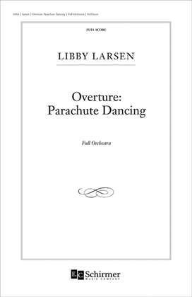 Overture: Parachute Dancing