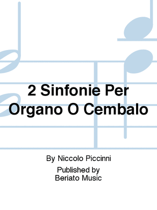 2 Sinfonie Per Organo O Cembalo