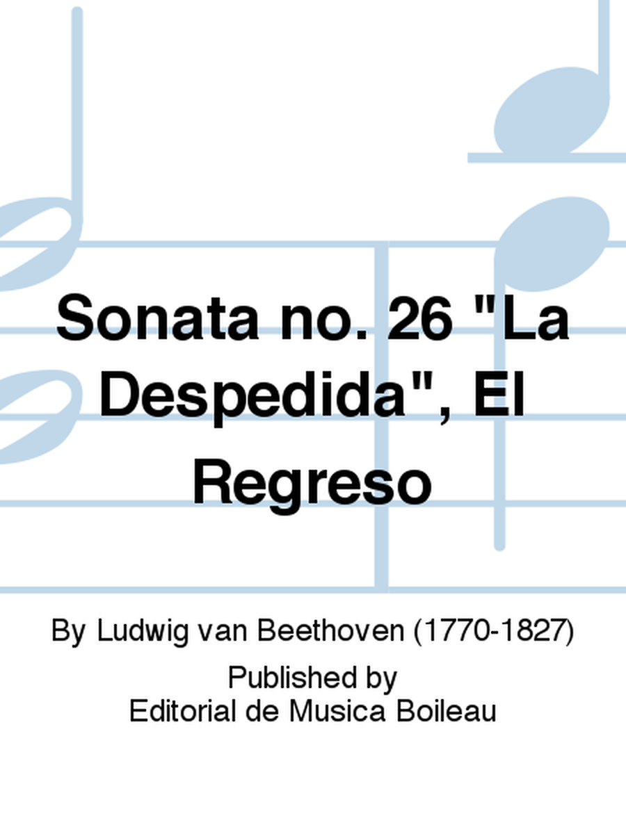 Sonata no. 26 "La Despedida", El Regreso