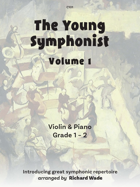 The Young Symphonist Volume 1