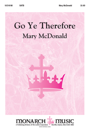 Book cover for Go Ye, Therefore
