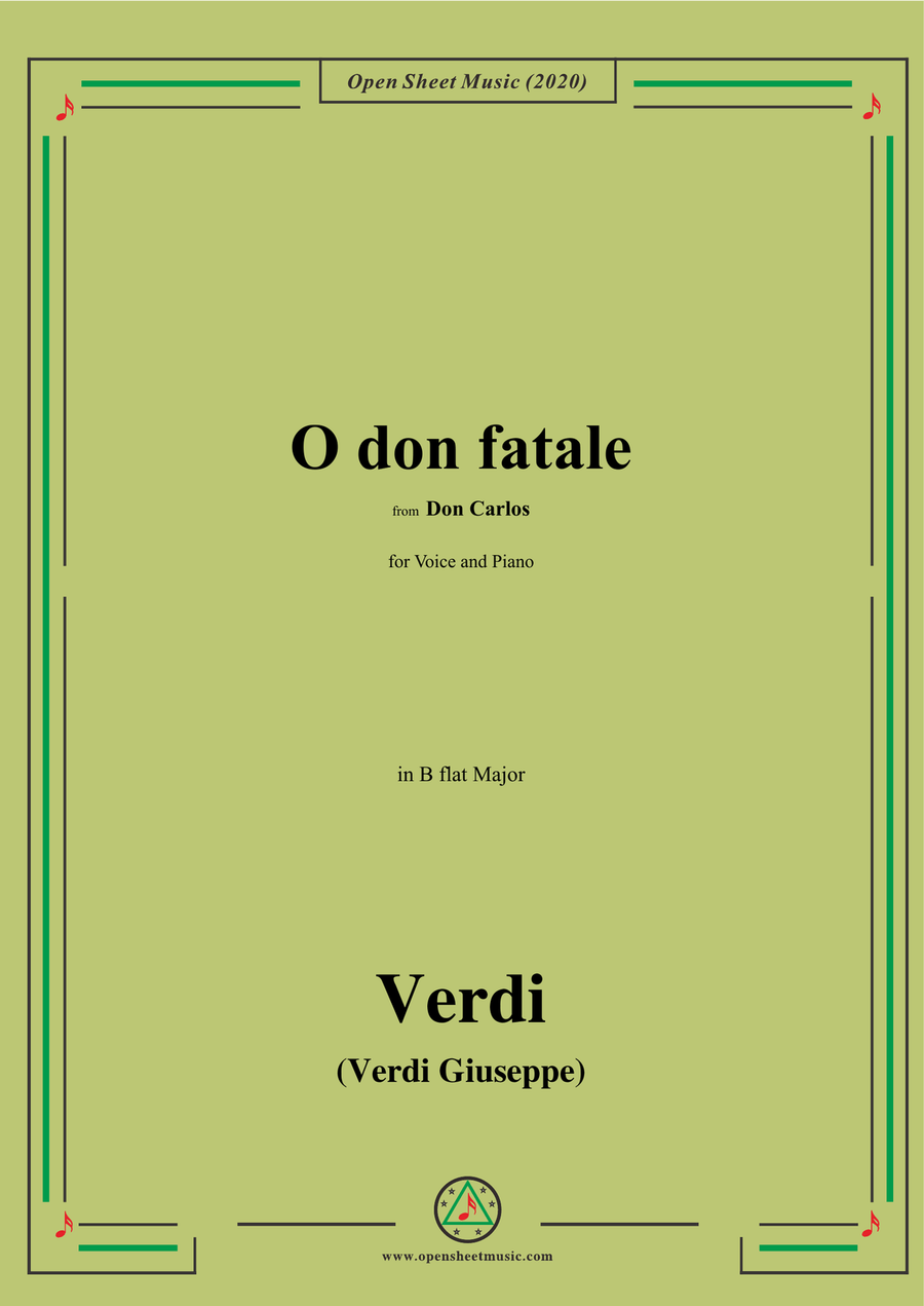 Verdi-O don fatale,in B flat Major,for Voice and Piano
