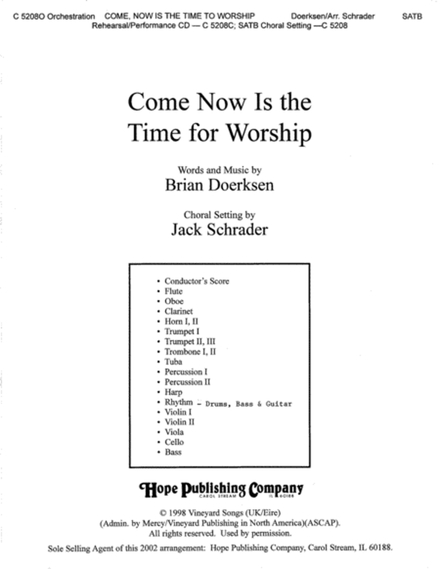 Come, Now Is the Time to Worship