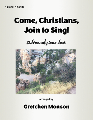 Come, Christians, Join to Sing!