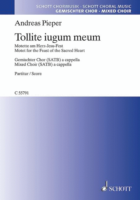 Tollite Iugum Meum: Motet For The Feast Of The Sacred Heart Satb A Cappella, Latin