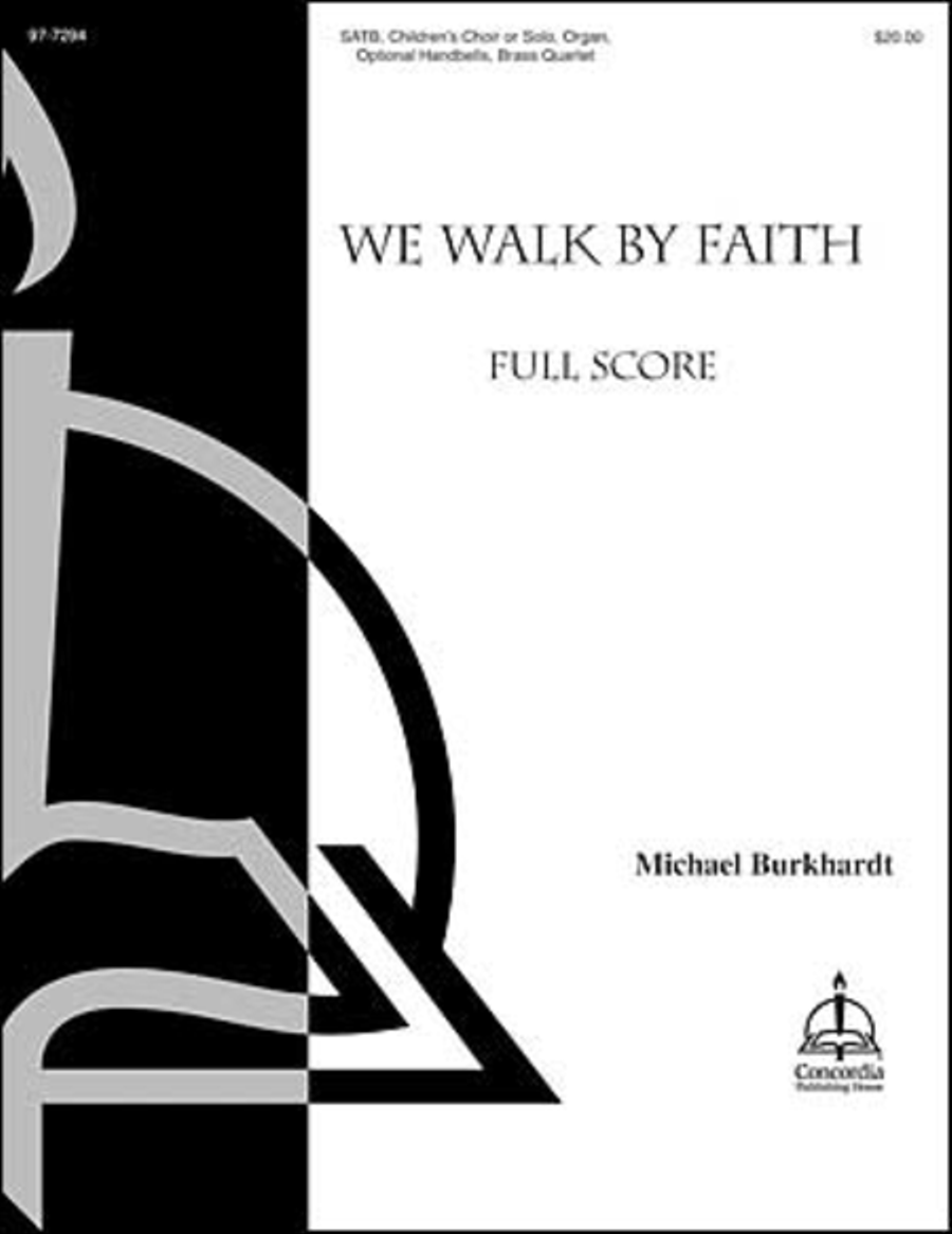 We Walk by Faith and Not by Sight (Full Score) 4-Part scores gallery preview page 1