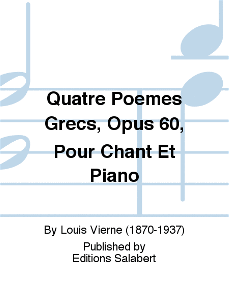 Quatre Poemes Grecs, Opus 60, Pour Chant Et Piano Voice Solo scores gallery preview page 1