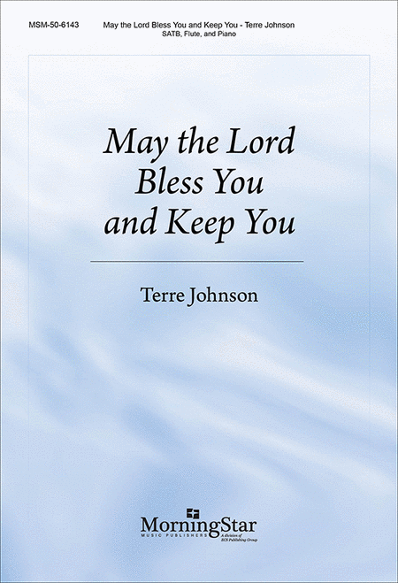 May the Lord Bless You and Keep You (Choral Score)