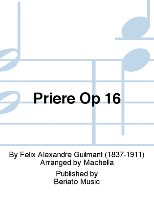 Prière Op 16