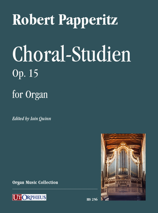Book cover for Choral-Studien Op. 15 for Organ