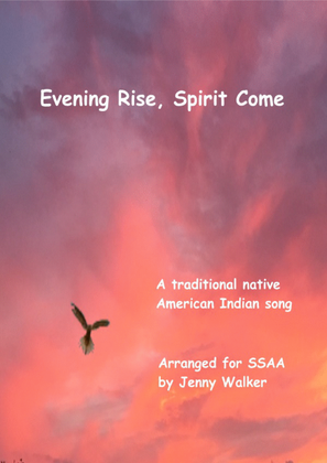 Book cover for Evening Rise Spirit Come (SSAA)
