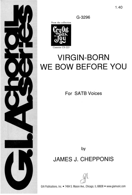 Virgin-born, We Bow before You
