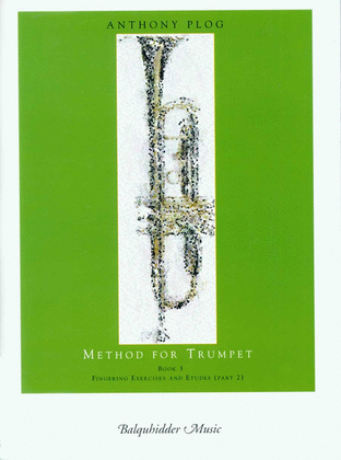 Book cover for Method For Trumpet - Book 3 (Fingering Exercises And Etudes-Pt. 2)