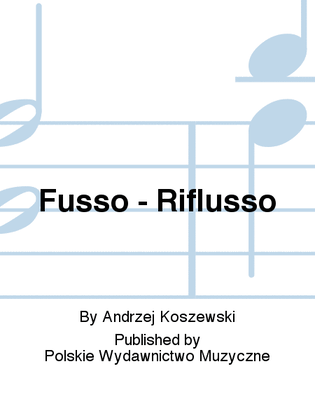 Fusso - Riflusso