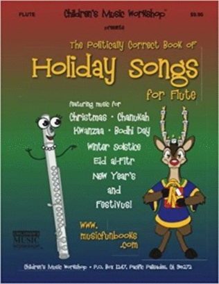 Book cover for The Politically Correct Book of Holiday Songs for Flute
