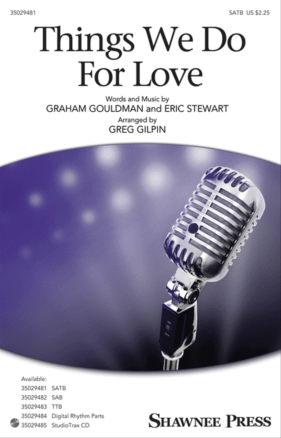 Things We Do for Love Things We Do for Love 4-Part scores gallery preview page 1