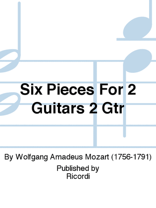 Book cover for Six Pieces For 2 Guitars